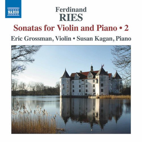 Ries / Grossman / Kagan Violin Sonatas - CD Album