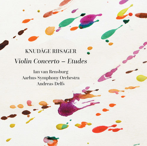 Riisager / Rensburg / Aarhus Symphony Orchestra Violin Concerto / Etudes - CD Album