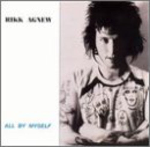 Rikk Agnew All By Myself - Record Album - Vinyl LP