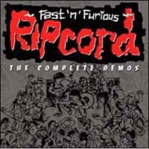 Ripcord Fastnfurious the Complete Demos - CD Album