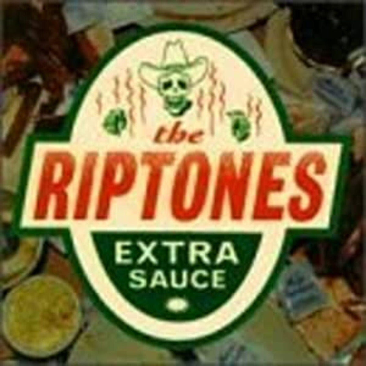 Riptones Extra Sauce