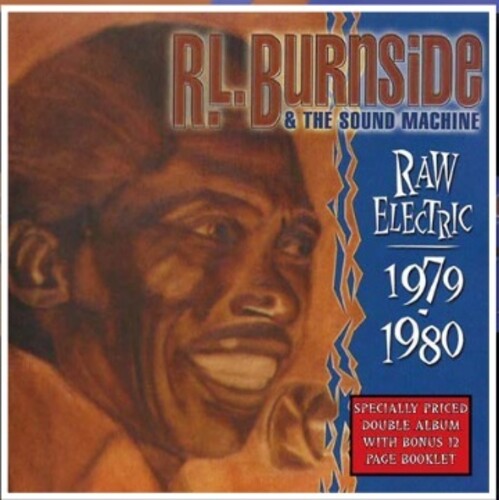 R.L. Burnside Raw Electric: 1970-1980 - Record Album - Vinyl LP