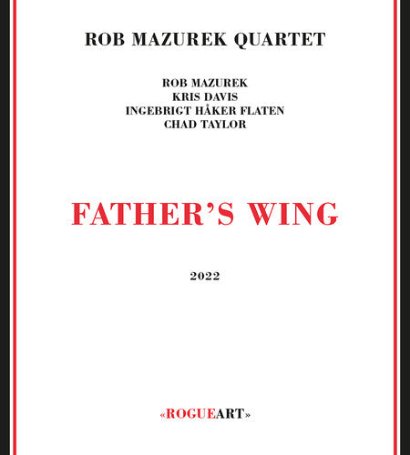 Rob Mazurek Quartet Father's Wing - CD Album