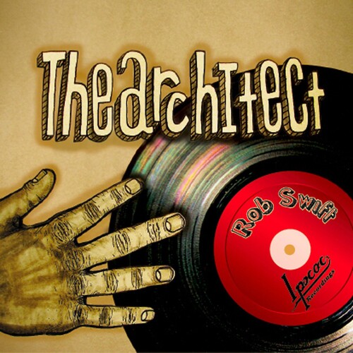 ROB SWIFT The Architect - CD Album