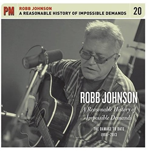 Robb Johnson A Reasonable History of Impossible Demands: The Damage to Date 1986- 2013 - 5-Disc CD Album