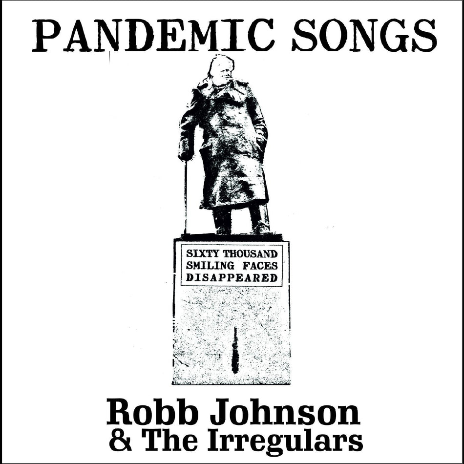 Robb & the Irregulars Johnson Pandemic Songs