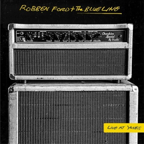 Robben Ford & the Blue Line Live At Yoshi's - Double Record Album - Vinyl LP