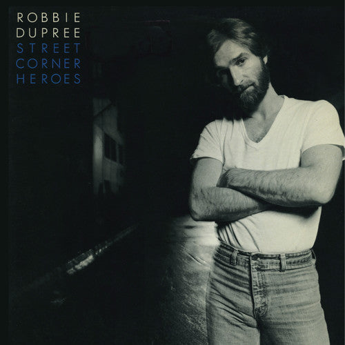Robbie Dupree Street Corner Heroes - CD Album