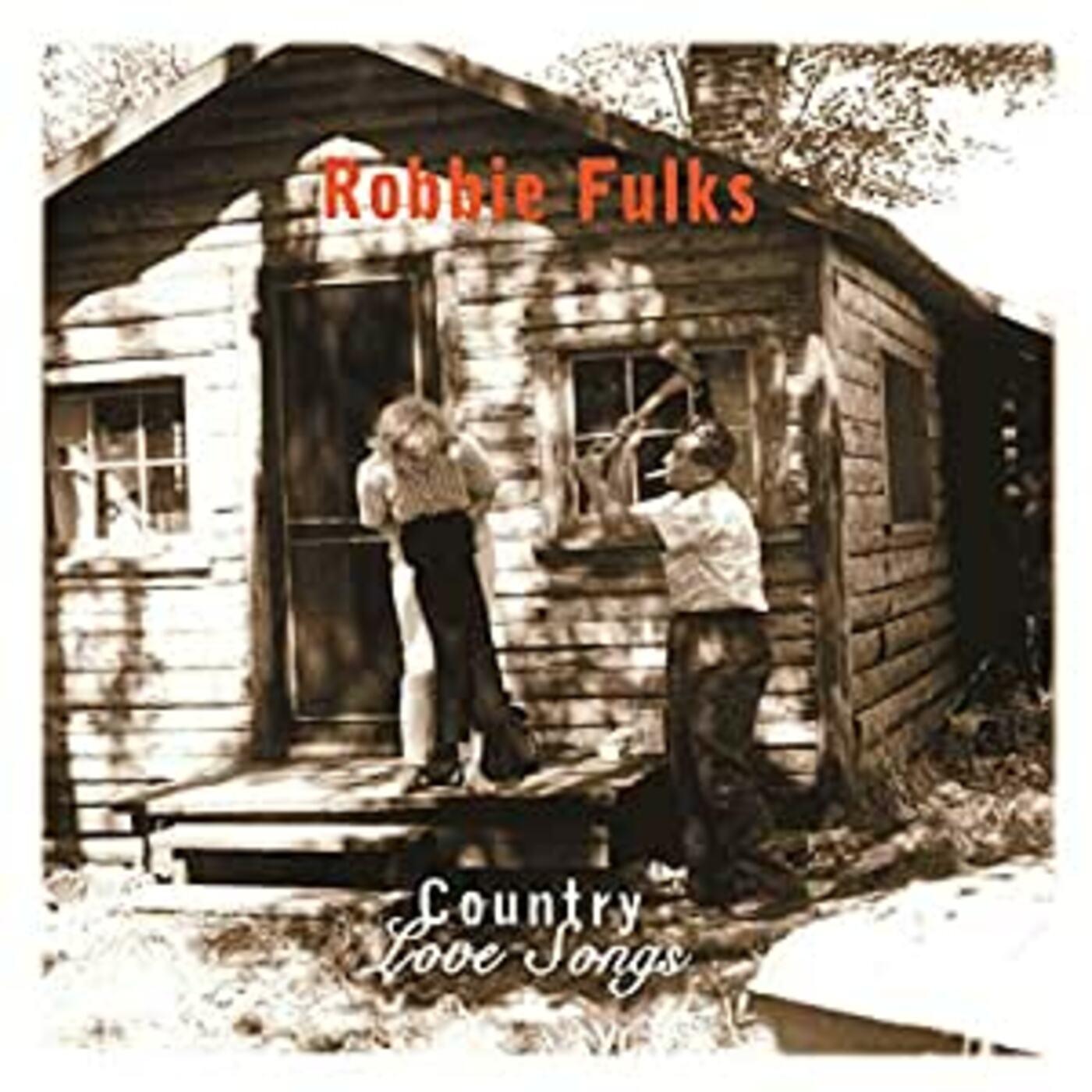 Robbie Fulks Country Love Songs