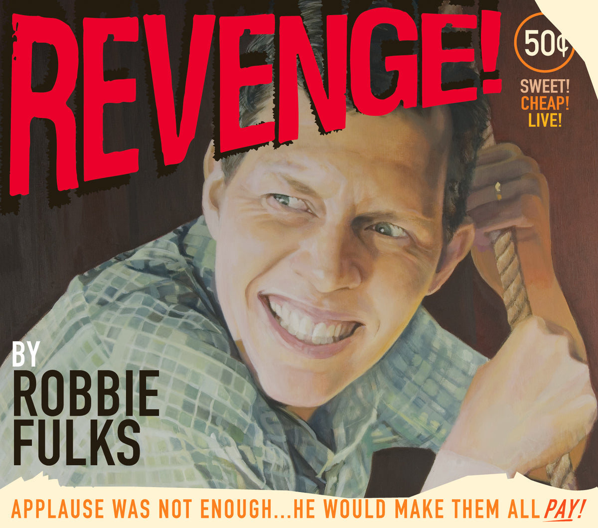 Robbie Fulks Revenge!