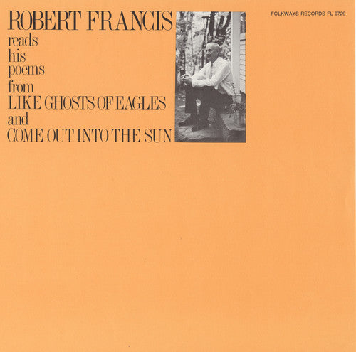 Robert Francis Robert Francis Reads His Poems - CD Album