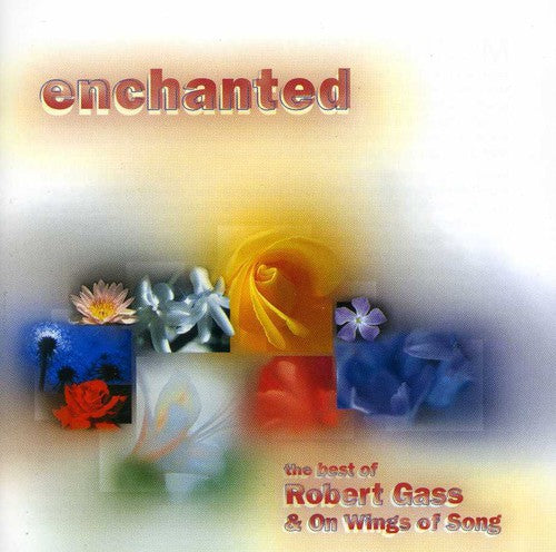 Robert Gass Enchanted: Best of - CD Album