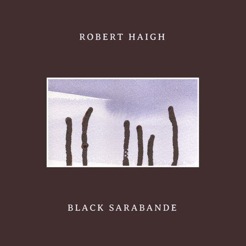 ROBERT HAIGH Black Sarabande - Record Album - Vinyl LP