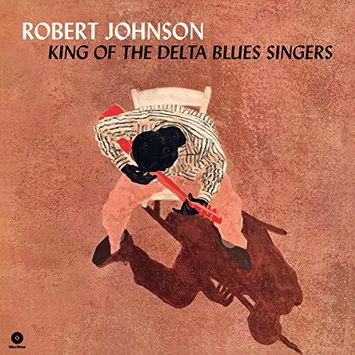 Robert Johnson King Of The Delta Blues Singers - Record Album - Vinyl LP