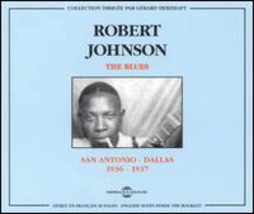 Robert Johnson San Antonio-Dallas 1936-1937 - CD Album