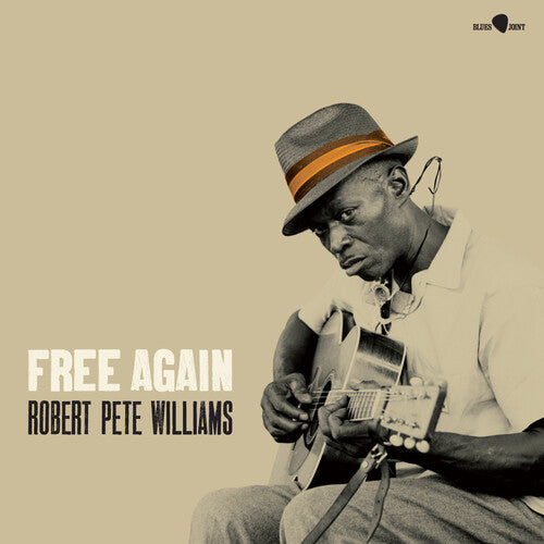 ROBERT PETE WILLIAMS Free Again - Record Album - Vinyl LP
