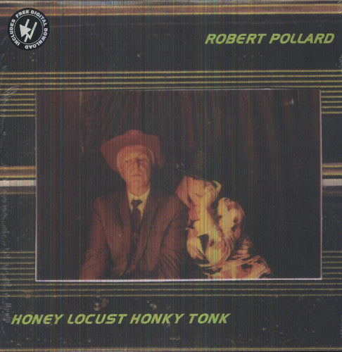 Robert Pollard Honey Locust Honky Tonk - Record Album - Vinyl LP
