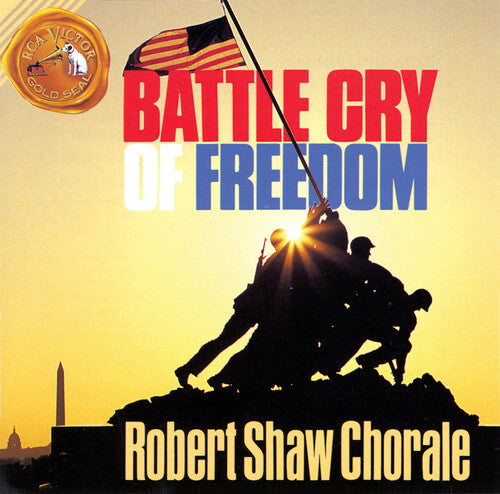 Robert Shaw Battle Cry of Freedom - CD Album