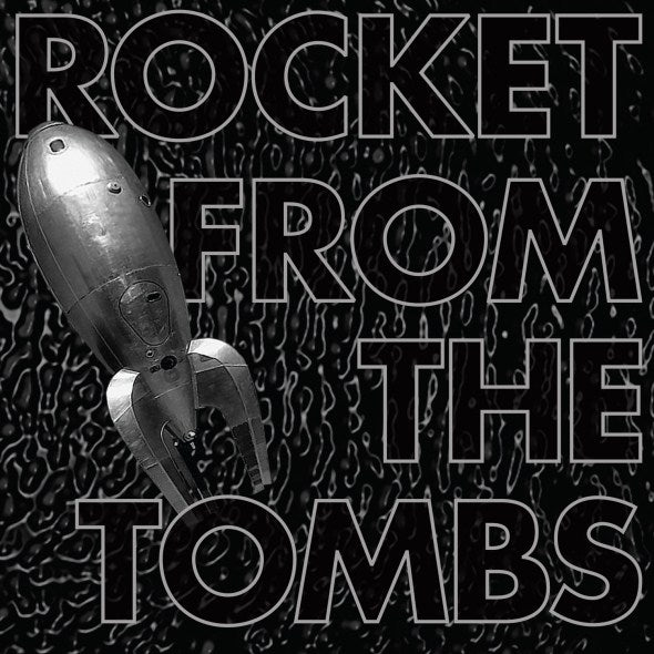Rocket From The Tombs Black Record