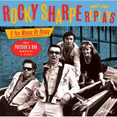 Rocky Sharpe If You Wanna Be Happy: Polydor & Rak Masters - CD Album
