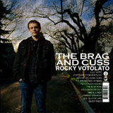 Rocky Votolato The Brag and Cuss