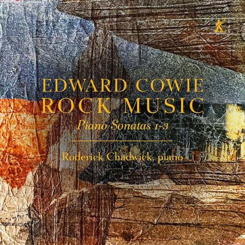Roderick Chadwick Edward Cowie: Rock Music - Piano Sonatas 1-3 - CD Album
