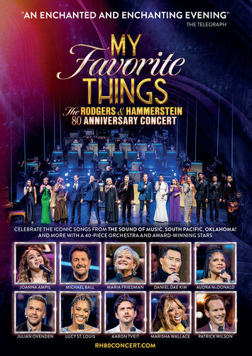 Rodgers, Richard / Hammerstein, Oscar My Favorite Things: The Rodgers & Hammerstein 80th Anniversary Concert - DVD