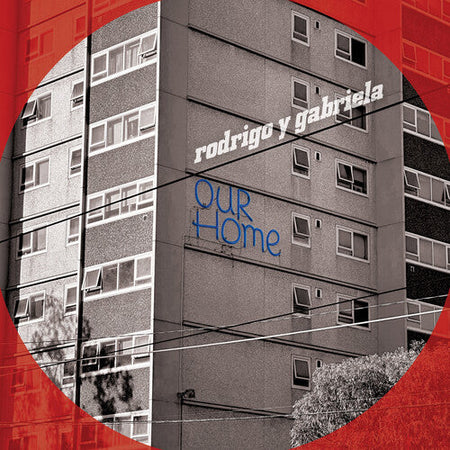 Rodrigo Y Gabriela Ourhome - Record Album - Vinyl LP