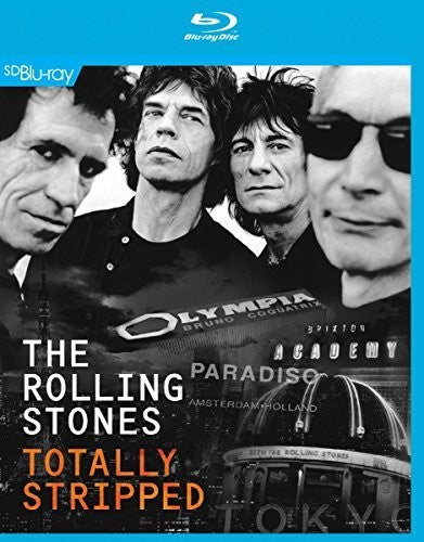 ROLLING STONES The Rolling Stones: Totally Stripped - Blu-Ray