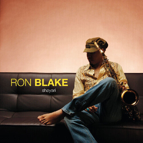 Ron Blake Shayari - CD Album