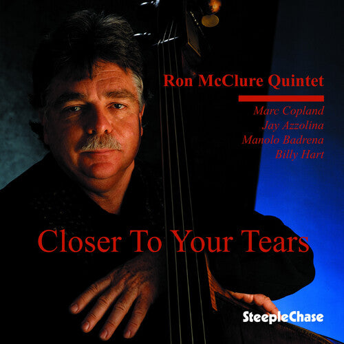 Ron McClure Closer to Your Tears - CD Album