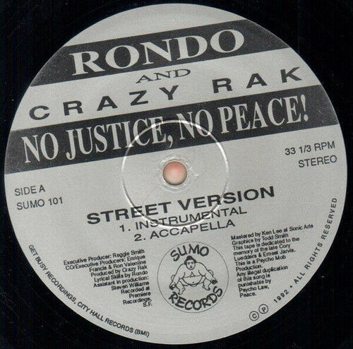 Rondo & Crazy Rak No Justice, No Peace - Record Album - Vinyl LP