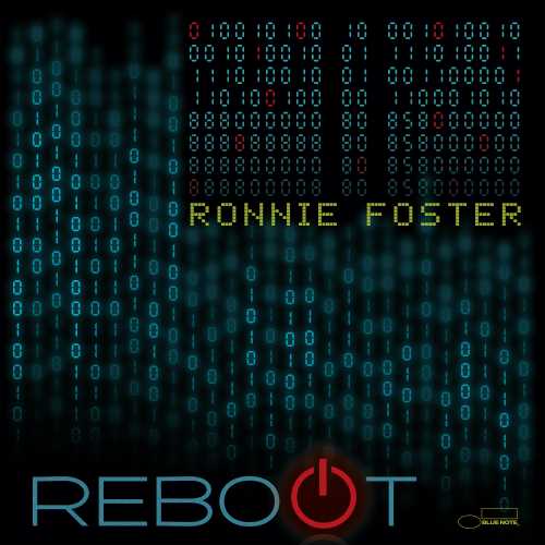 Ronnie Foster Reboot [LP]