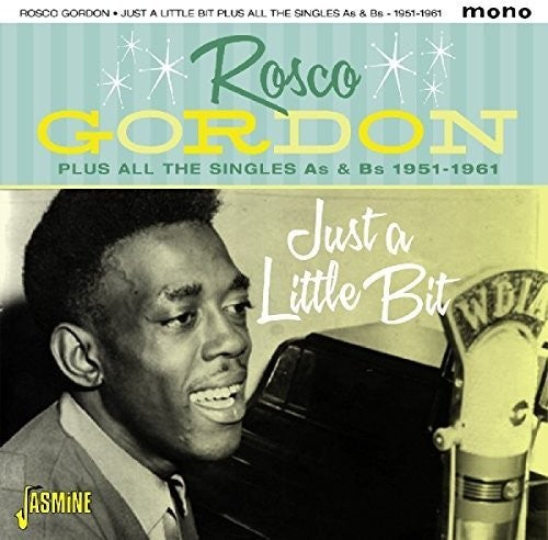 Rosco Gordon Just A Little Bit Plus All The Singles As & Bs - 2-Disc CD Album
