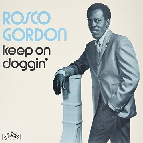 Rosco Gordon Keep On Doggin' - Record Album - Vinyl LP
