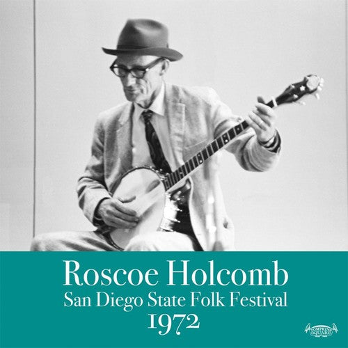 Roscoe Holcomb San Diego Folk Festival 1972 - CD Album