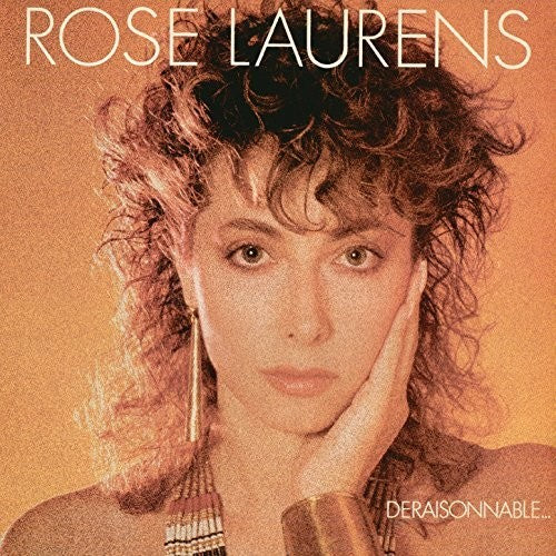 Rose Laurens Deraisonnable - Record Album - Vinyl LP