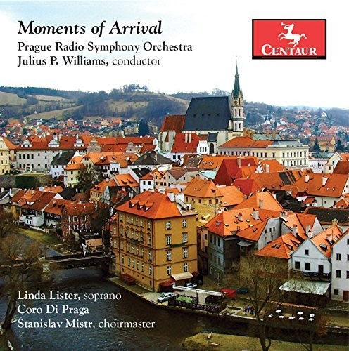 Roussanova / Williams / Prague Radio Symphony Moments of Arrival - CD Album