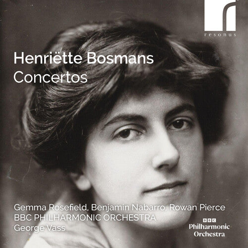 Rowan Pierce Henriette Bosmans: Concertos - CD Album