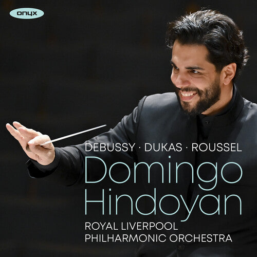 Royal Liverpool Philharmonic Debussy, Dukas & Roussel - CD Album