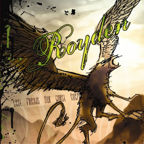 Royden Best Friends Our Worst Enemies - CD Album