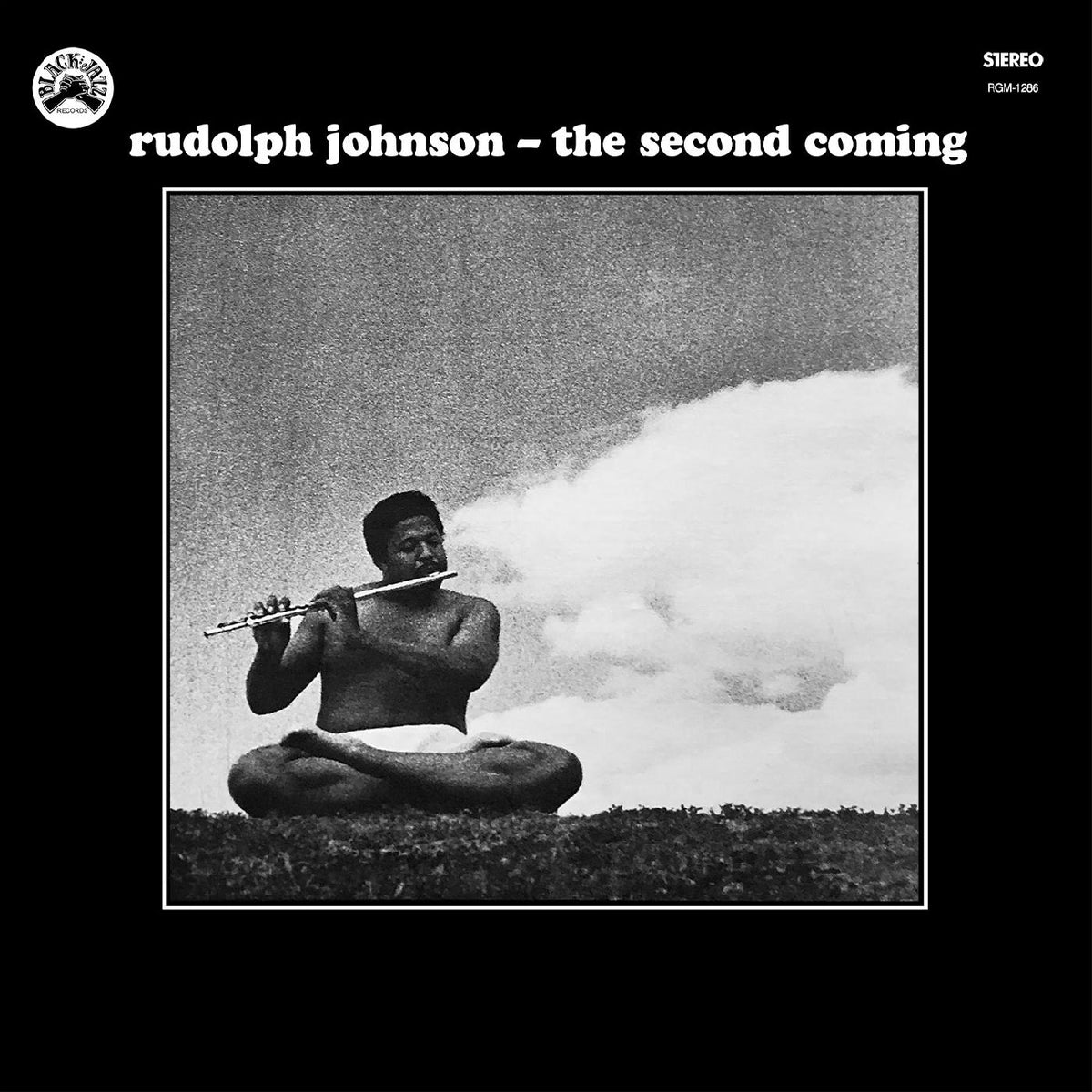 Rudolph Johnson The Second Coming (Remastered)