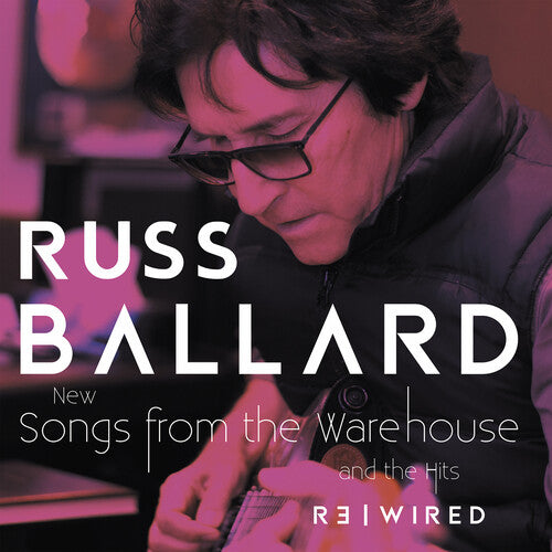 Russ Ballard Songs From The Warehouse / The Hits Rewired - Double Record Album - Vinyl LP