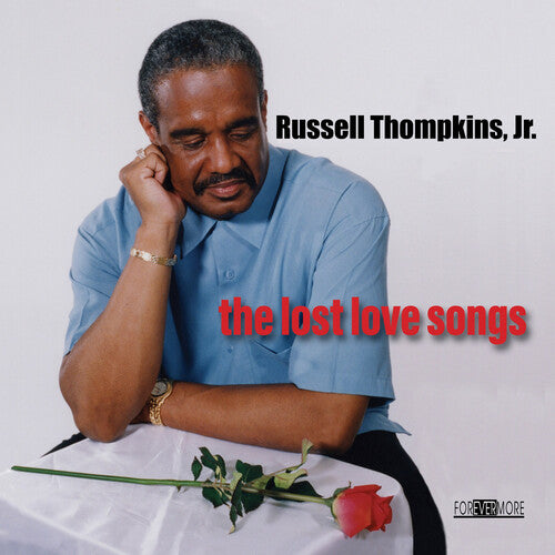 Russell Thompkins Jr. The Lost Love Songs - CD Album