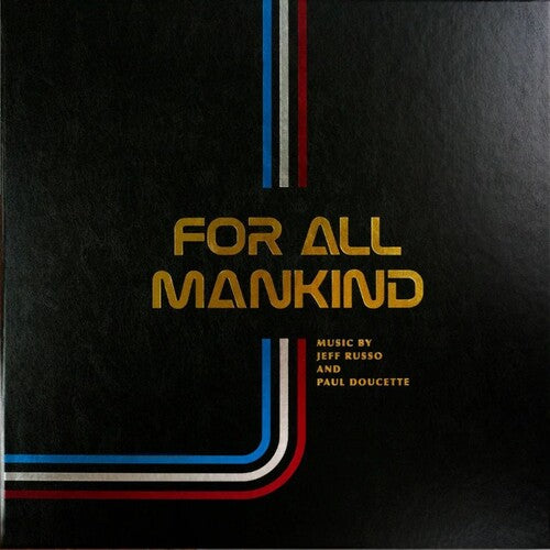 Russo, Jeff / Doucette, Paul For All Mankind: Seasons 1-3 (Original Soundtrack) - Triple Record Album - Vinyl LP