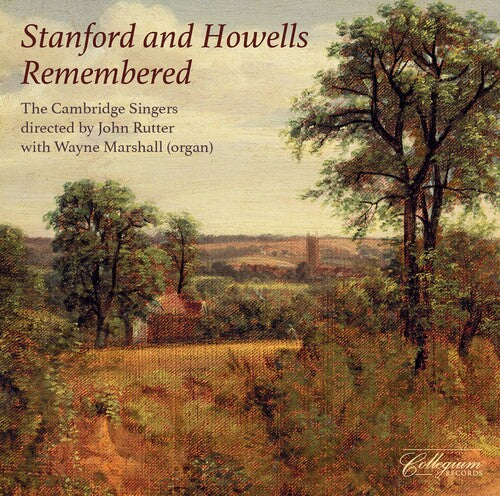 Rutter The Cambridge Singers Marshall Stanford & Howells Remembered - 2-Disc CD Album