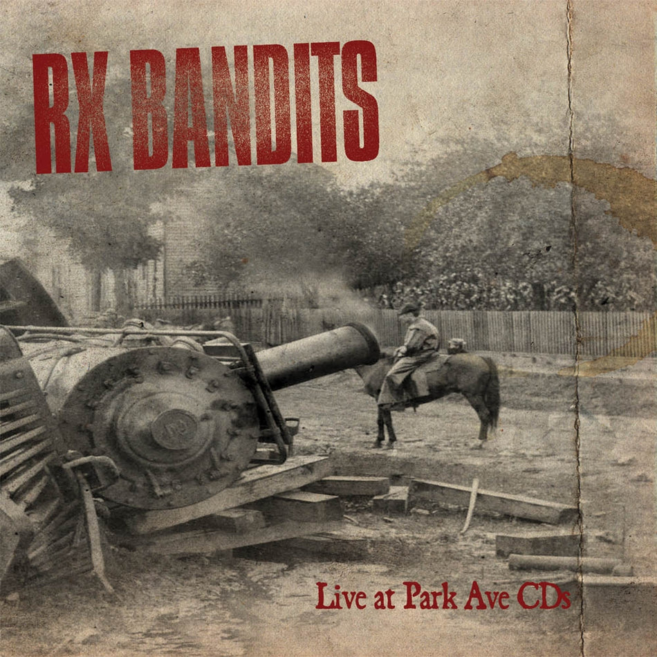 RX Bandits Live At Park Ave CDs