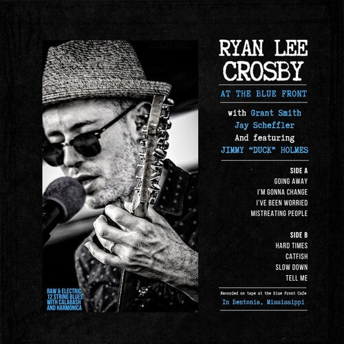 Ryan Lee Crosby At The Blue Front - Record Album - Vinyl LP