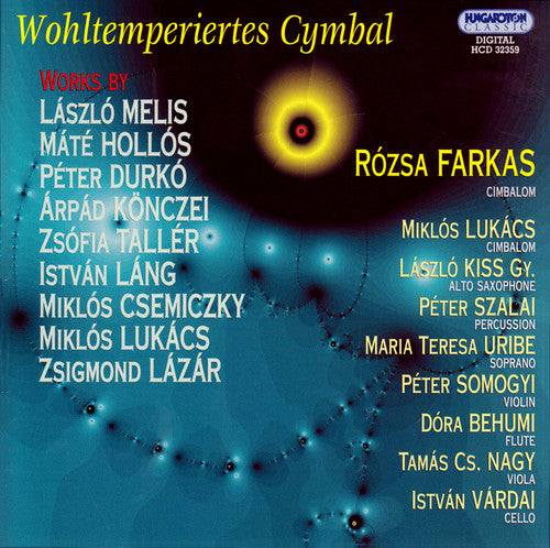 R�zsa Farkas Wholtemperiertes Cymbal - CD Album
