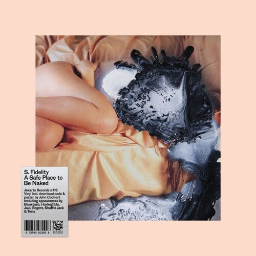 S. Fidelity A Safe Place To Be Naked - Record Album - Vinyl LP